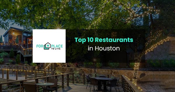 Top 10 Restaurants in Houston